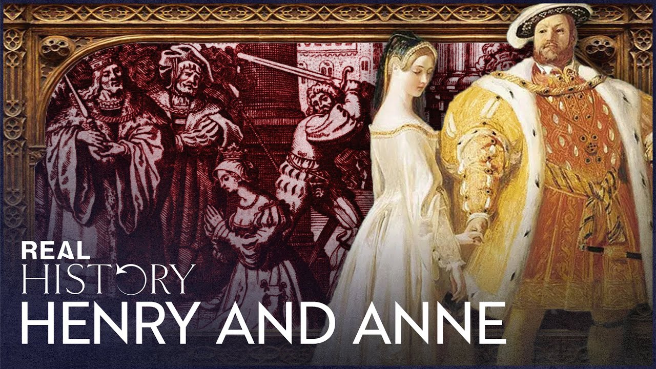 Infatuation To Decapitation: Why Did Henry Have Anne Boleyn Killed? | Henry And Anne
