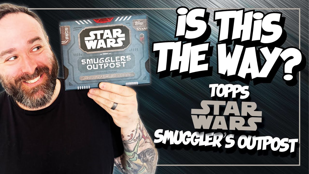 Открываем две коробки с фигурками Topps Star Wars Smuggler&rsquo;s Outpost.