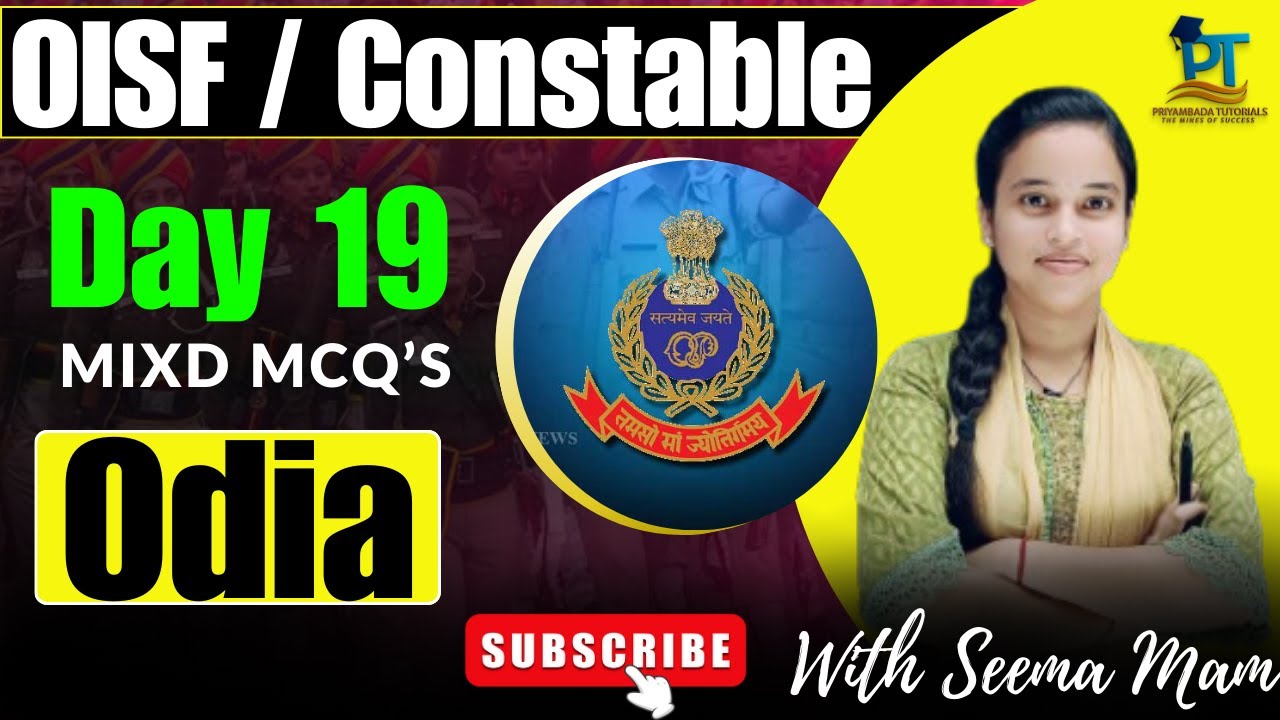 Odia for OISF-District police ||(TOP 20 MCQs) DAY-19|| With Seema Ma'am #oisf#OISF#districtconstable