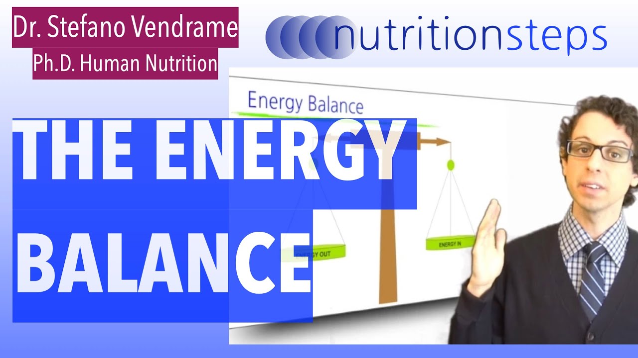 The Energy Balance in Nutrition