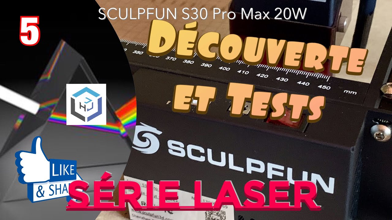 SCULPFUN S30 Pro Max - Découverte et tests
