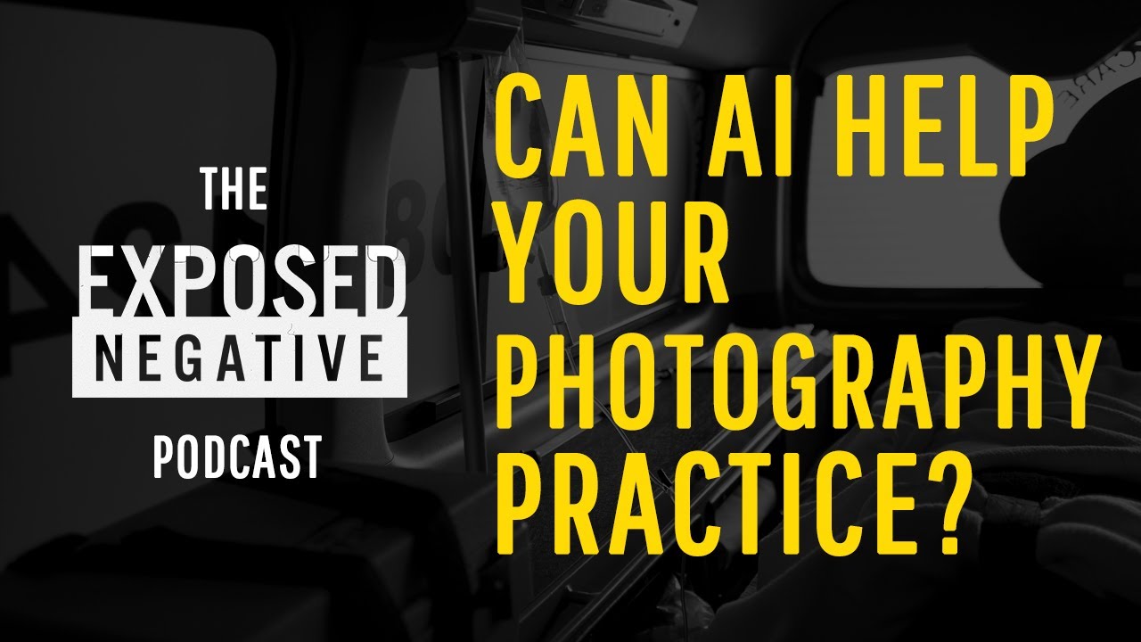 Exposed Negative Podcast - #77 - Exploring AI for photographers w/ Daniel Cuthbert