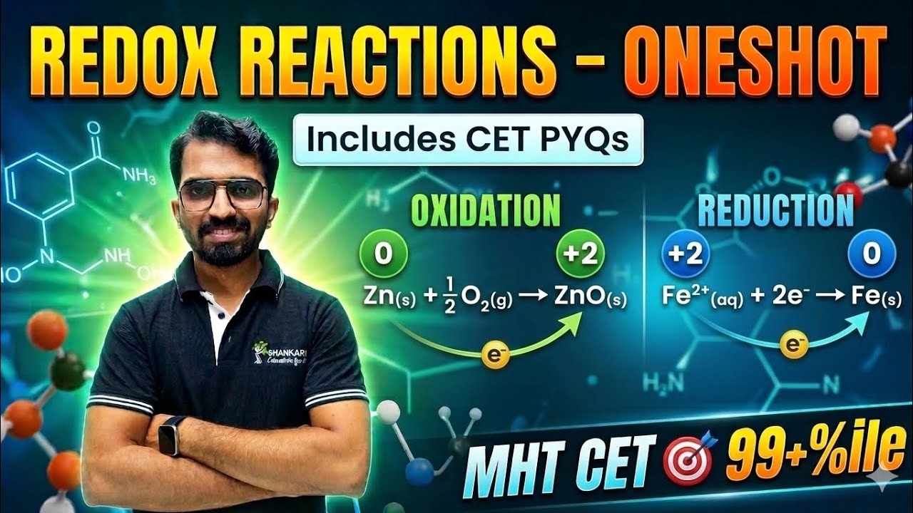 REDOX REACTIONS ONESHOT | CET PYQS | CET CRASH COURSE 2026 | SHANKAR SIR...