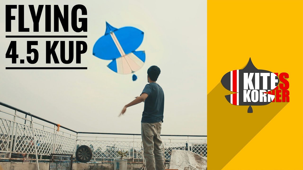 Kite Flying 4.5 Githi Kup - KITES KORNER