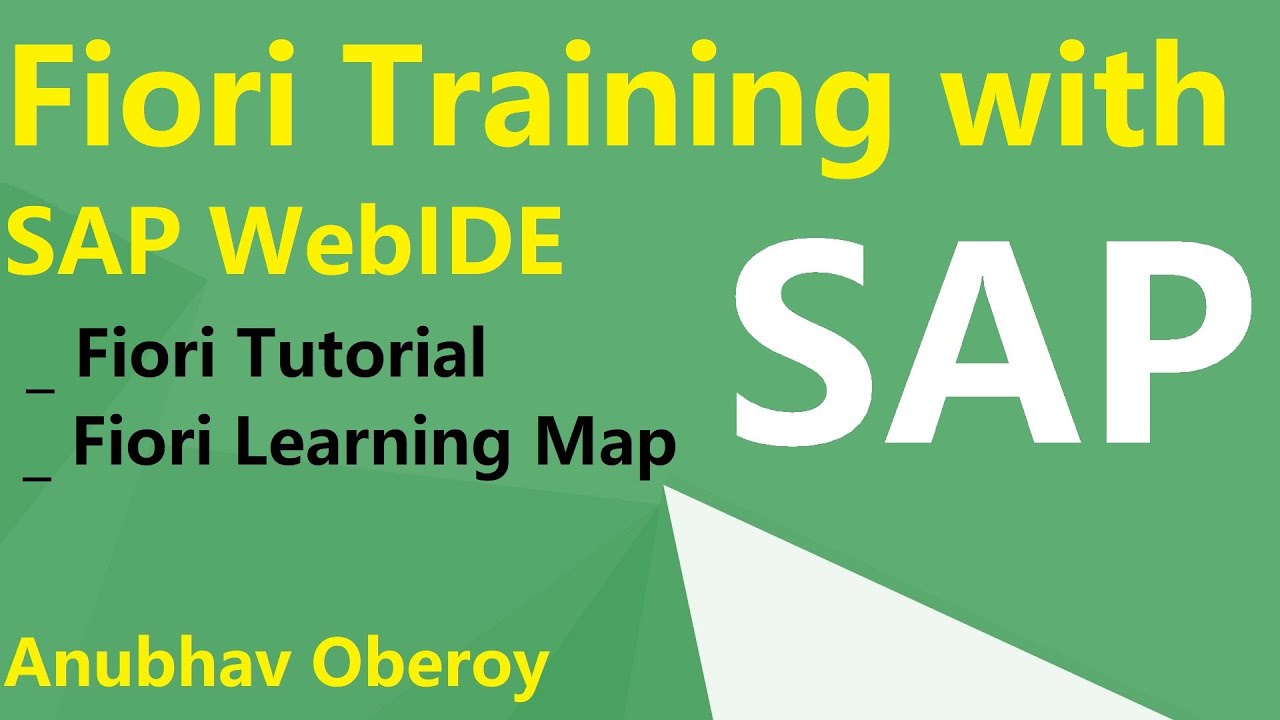 Fiori Training with SAP WebIDE | Fiori Tutorial | Fiori Learning Map