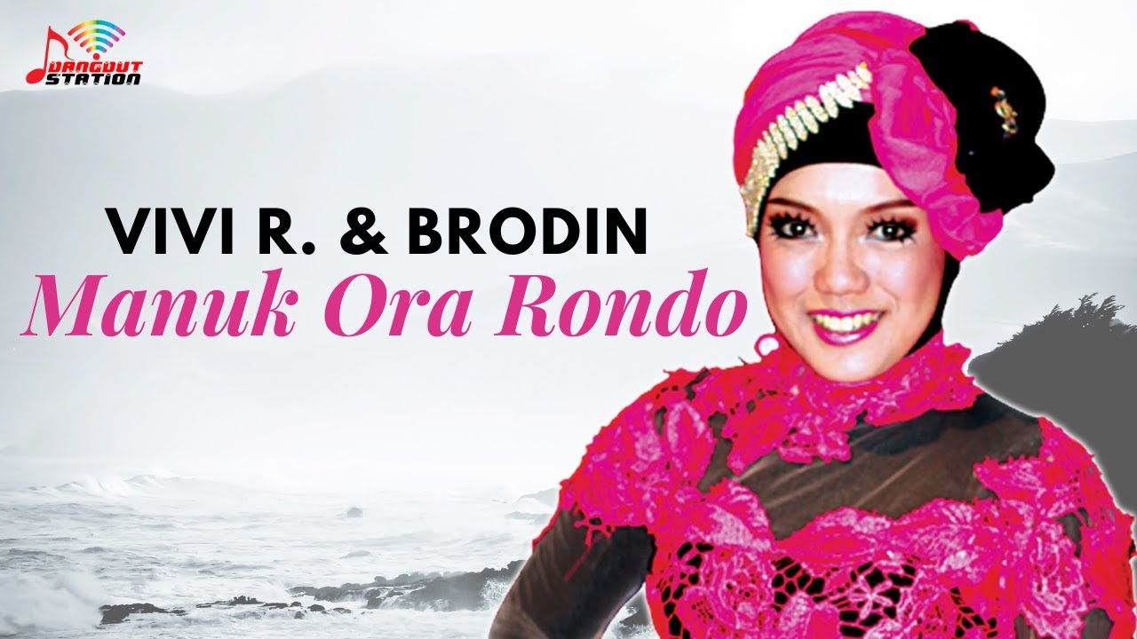 Vivi Rosalita & Brodin - Manuk Ora Manggut (Official Music Video)