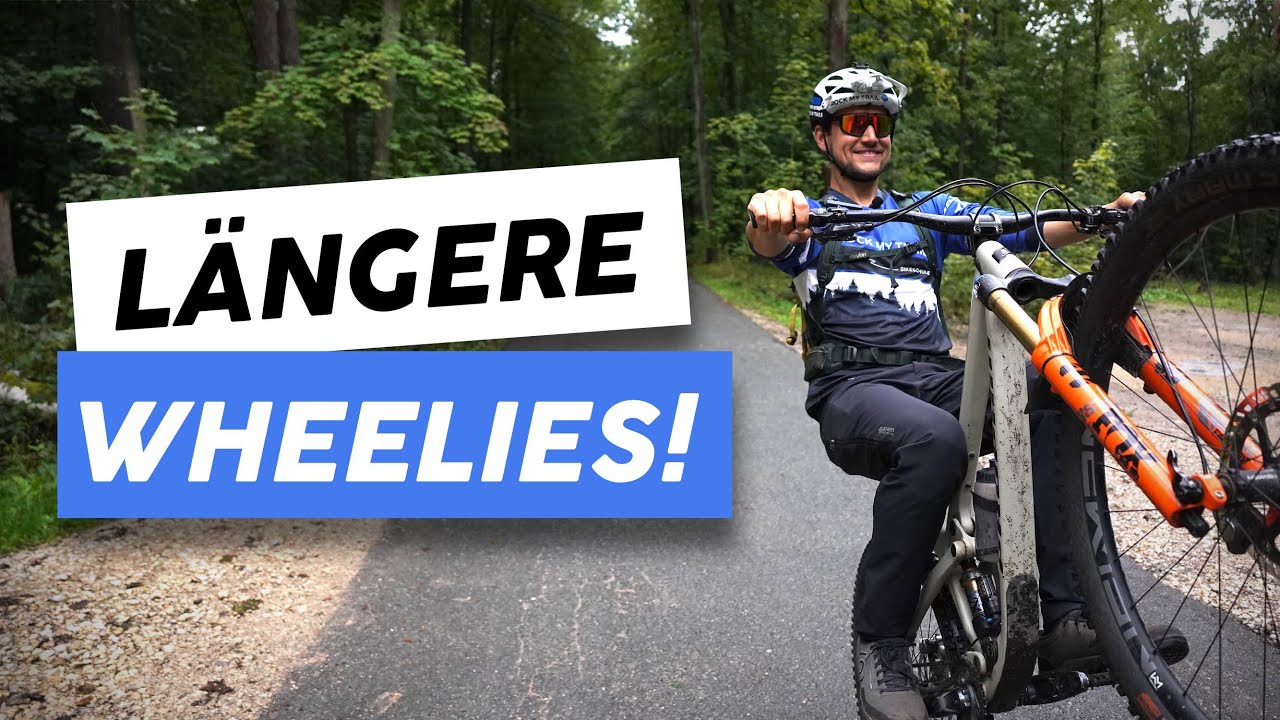 Lange Wheelies - so klappt's! | MTB Fahrtechnik Tipps für länger Wheelie fahren