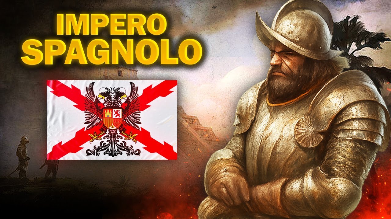 L'Impero Spagnolo: La Potenza Che Cambi&ograve; Il Mondo