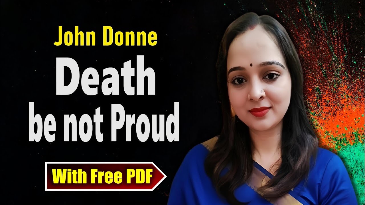 Death be not proud | John Donne | Explained in Hindi | Holy Sonnet X