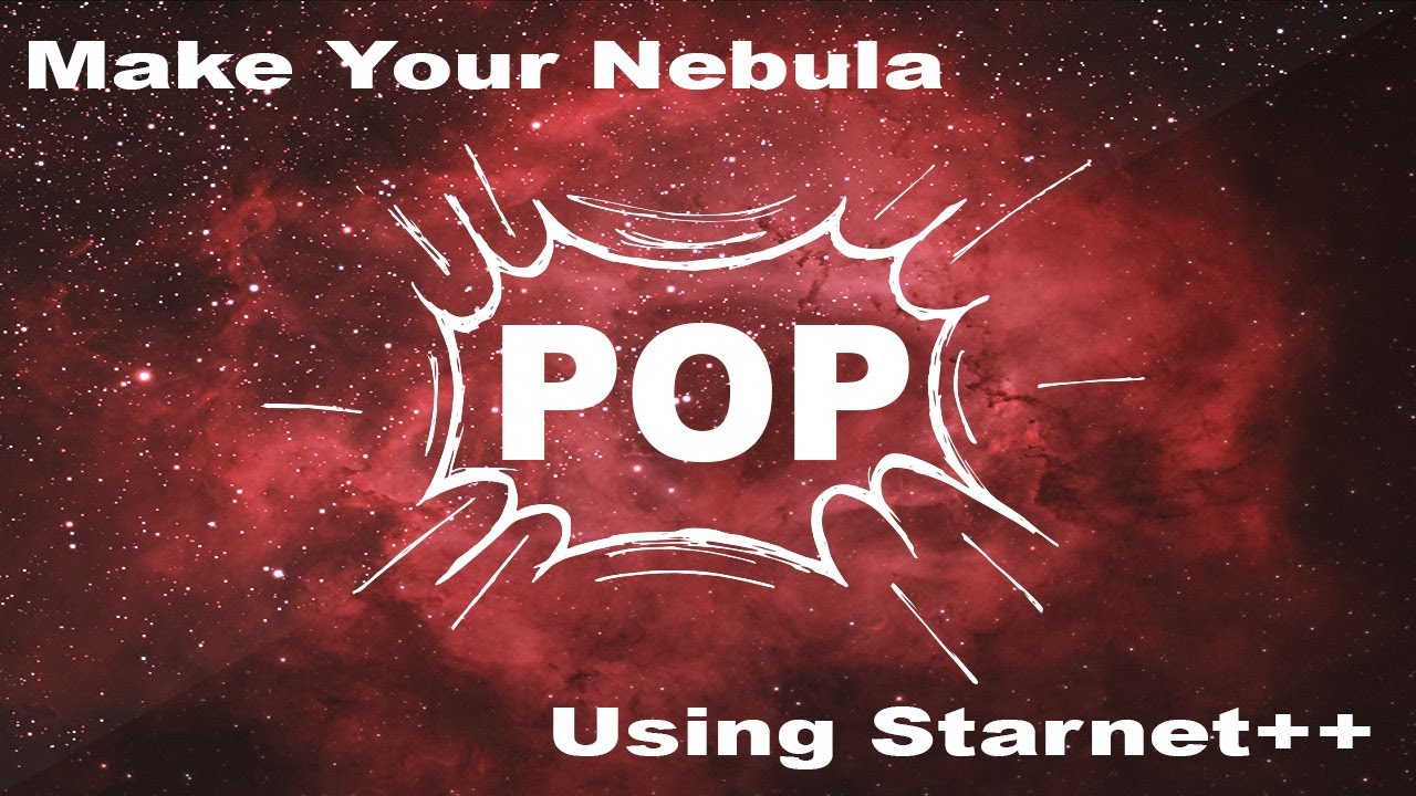 Make Your Nebula POP Using Starnet++