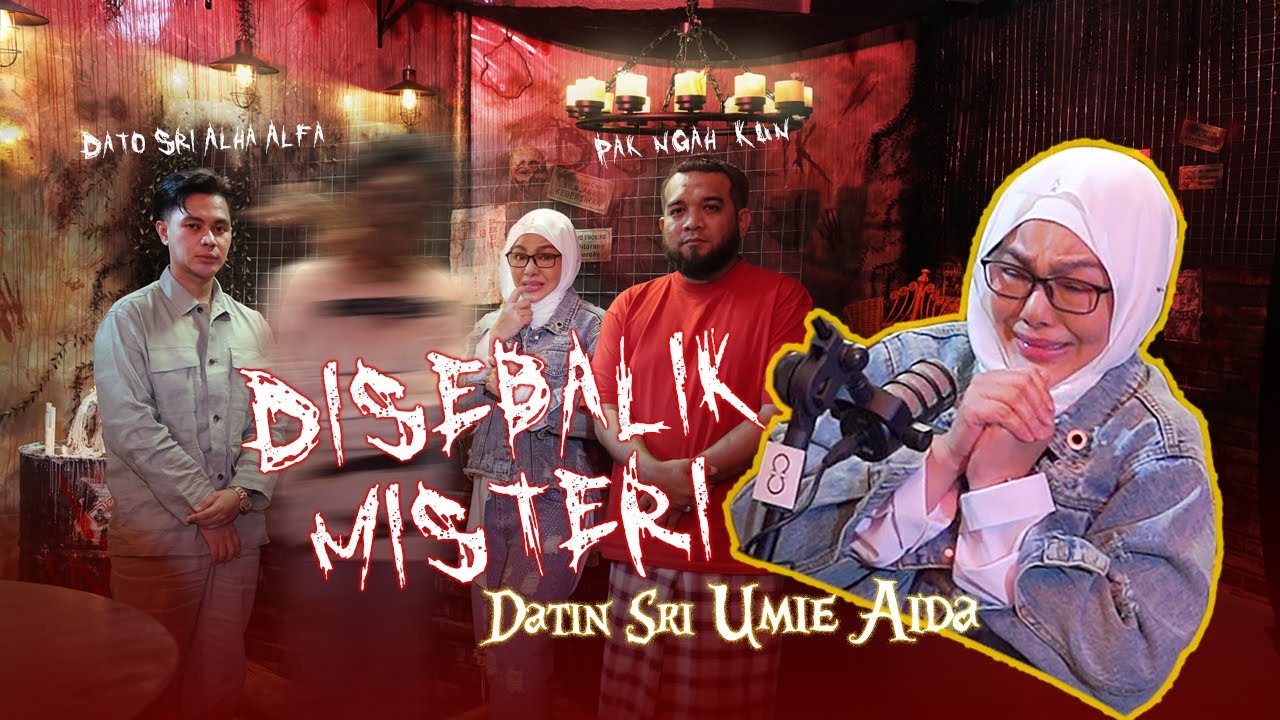 DISEBALIK MISTERI EP 02 : Datin Sri Umie Aida - Misteri Dukun Di Tali Gantung
