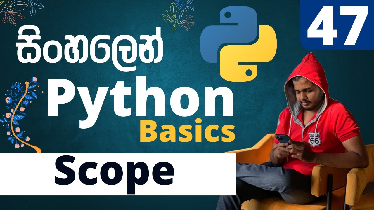 Variable Scope - Python Basics සිංහලෙන් | Lesson 47