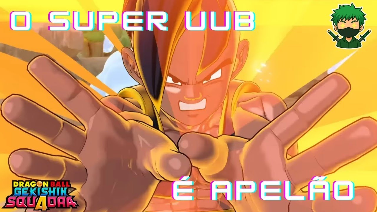 O SUPER UUB É MUITO APELÃO NO (DRAGON BALL GEKISHIN SQUADRA)