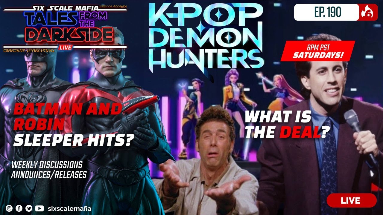 Tales from the Darkside Ep190 | Hot Toys KPOP Demon Hunter | Batman | Sixscalemafia