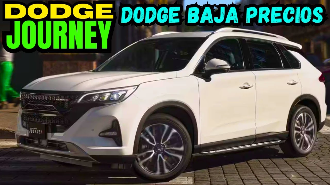 Dodge Journey 2025 💸 ¿La SUV familiar más barata de México?