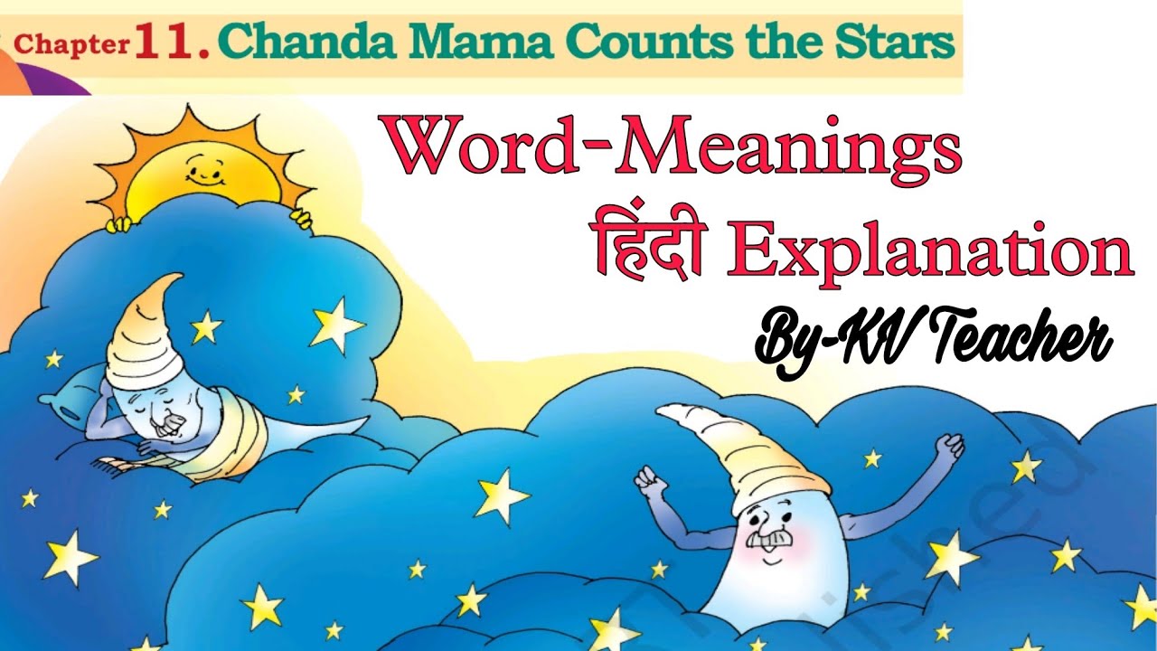 Chanda Mama Counts the Stars / Class-3 English Chapter-11 / NCERT Book Santoor Word Meaning हिंदी...