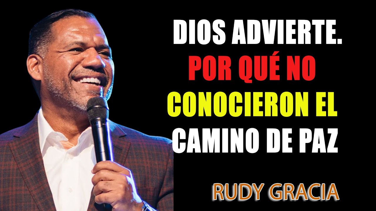Dios Advierte. Por Qué No Conocieron el Camino de Paz - Bishop Ruddy Gracia