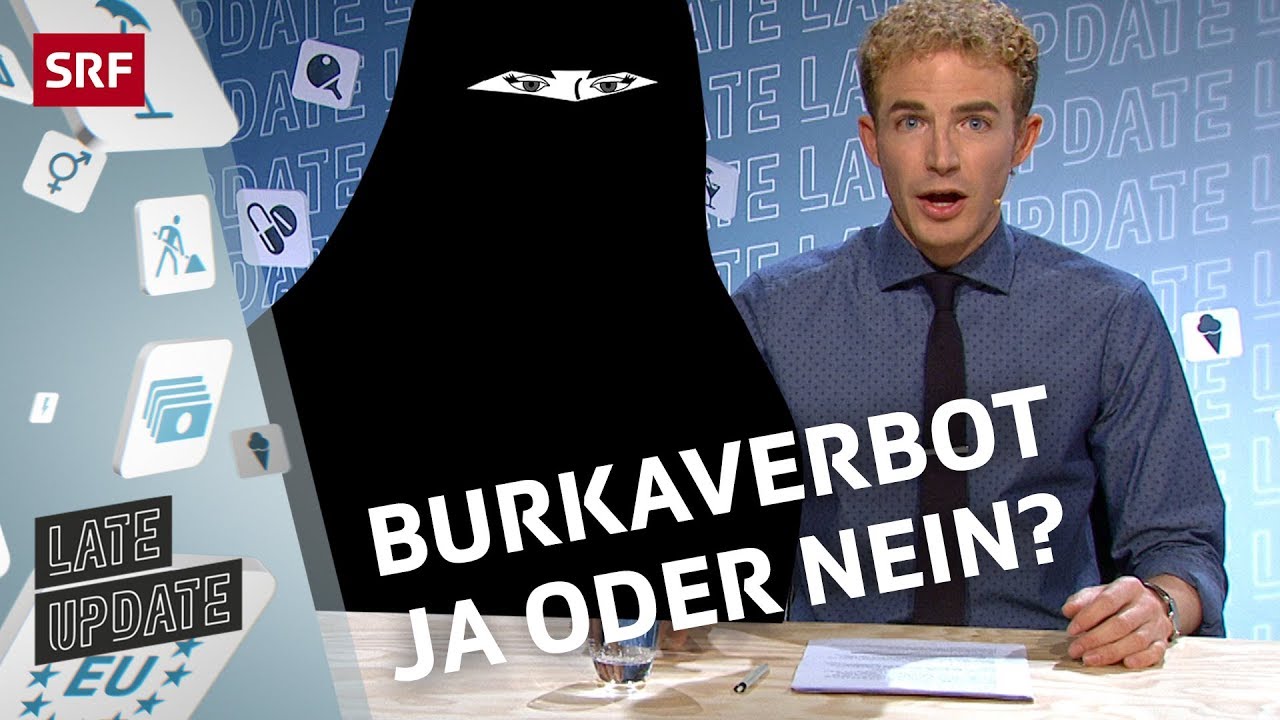 Essay: Burkaverbot Ja oder Nein? | Late Update mit Michael Elsener | Comedy | SRF