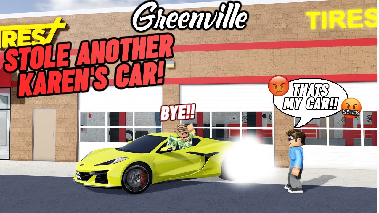 I (SUCCESSFULLY) STOLE A KAREN'S CAR!!! + RIZZING UP MY BOSS!! || ROBLOX - Greenville Roleplay
