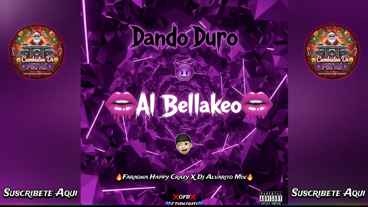 👄Dando Duro Al Bellakeo👄 🔥Faraona Happy Crazy X Dj Alvarito Mix🔥 ❌️OFB❌️ 💙#CDP60HD💙