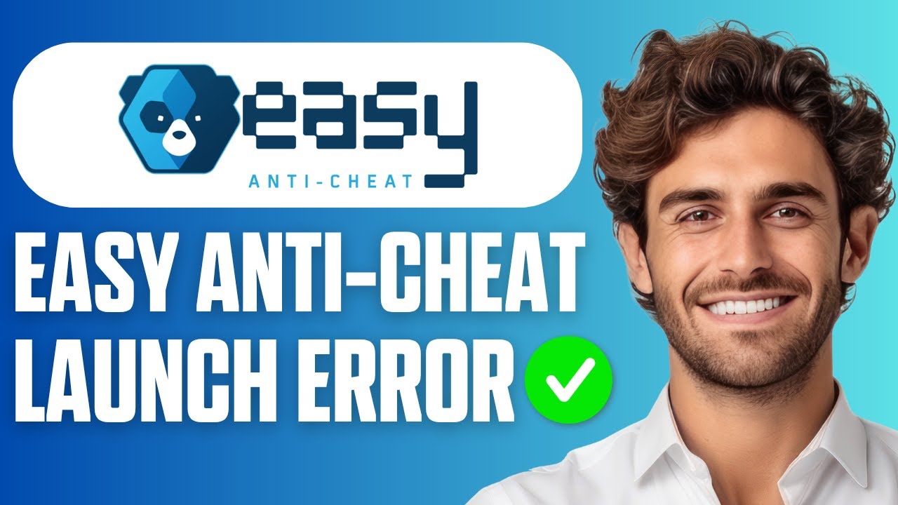 How To Fix Easy Anti Cheat Launch Error (Full Guide 2026)