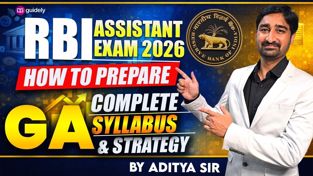 How to Prepare GA for RBI Assistant 2026 | Complete Syllabus and Strategy 🔥 By Aditya Sir