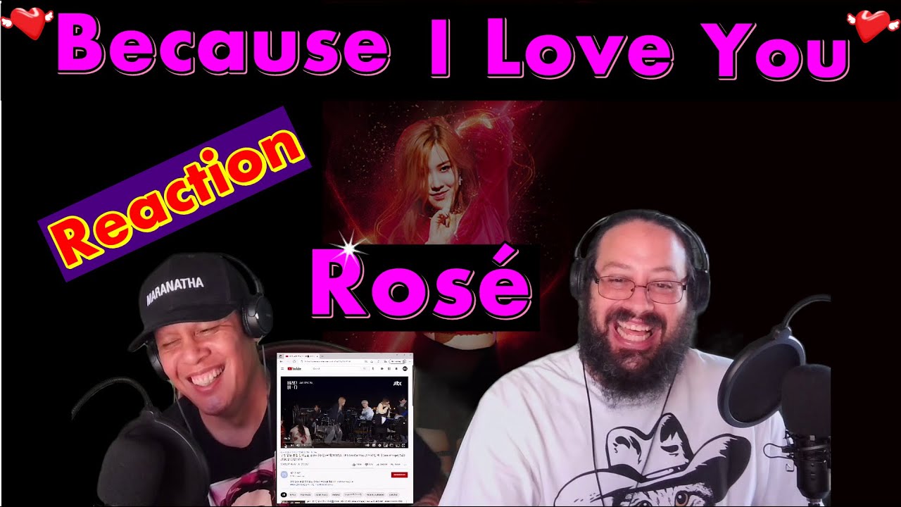 ROSÉ - Because I Love You (sea of hope) REACTION!