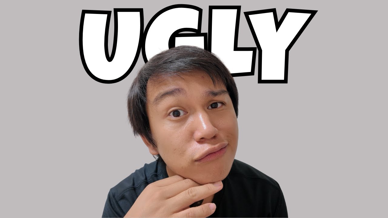 My Japanese students said I'm ugly and I agree.