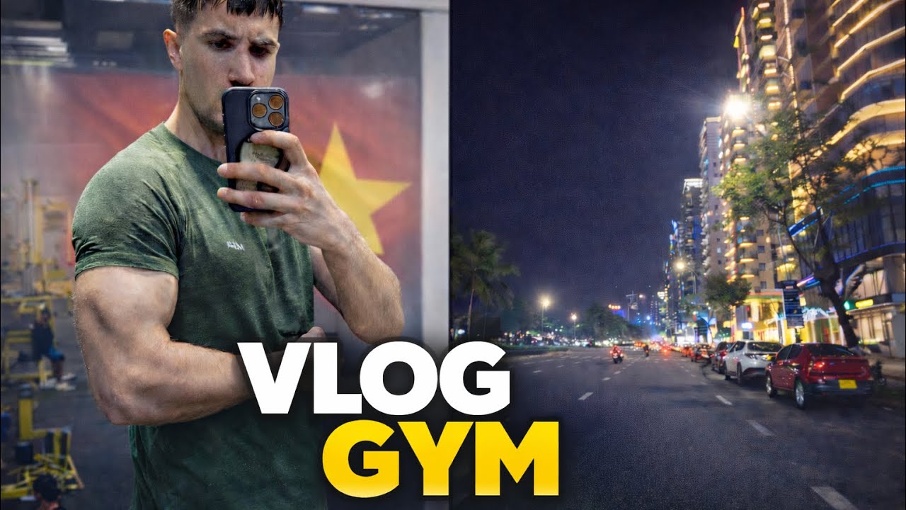 🇻🇳 VLOG VIETNAM | Gym & Phở