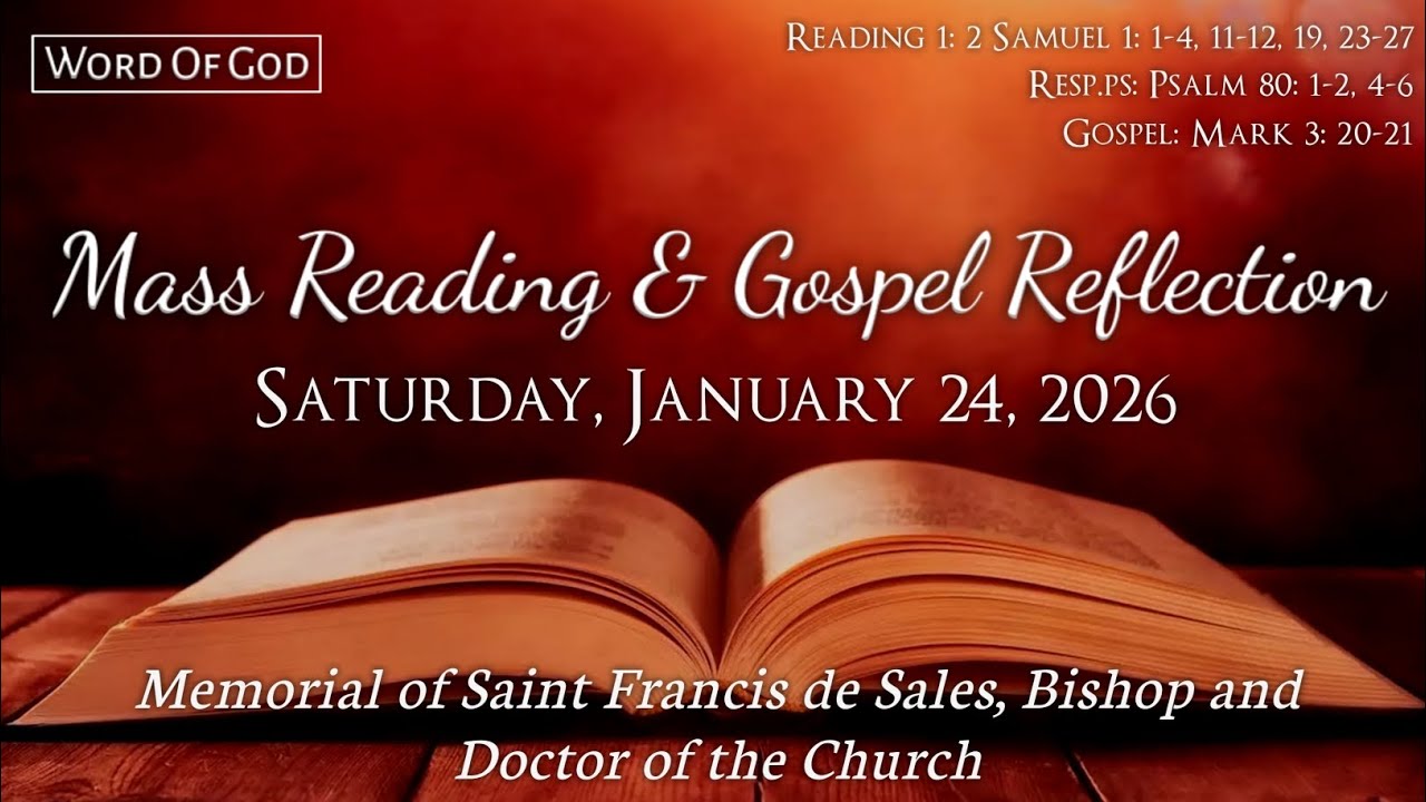 Today's Catholic Mass Readings and Gospel Reflection - Saturday, January 24, 2026