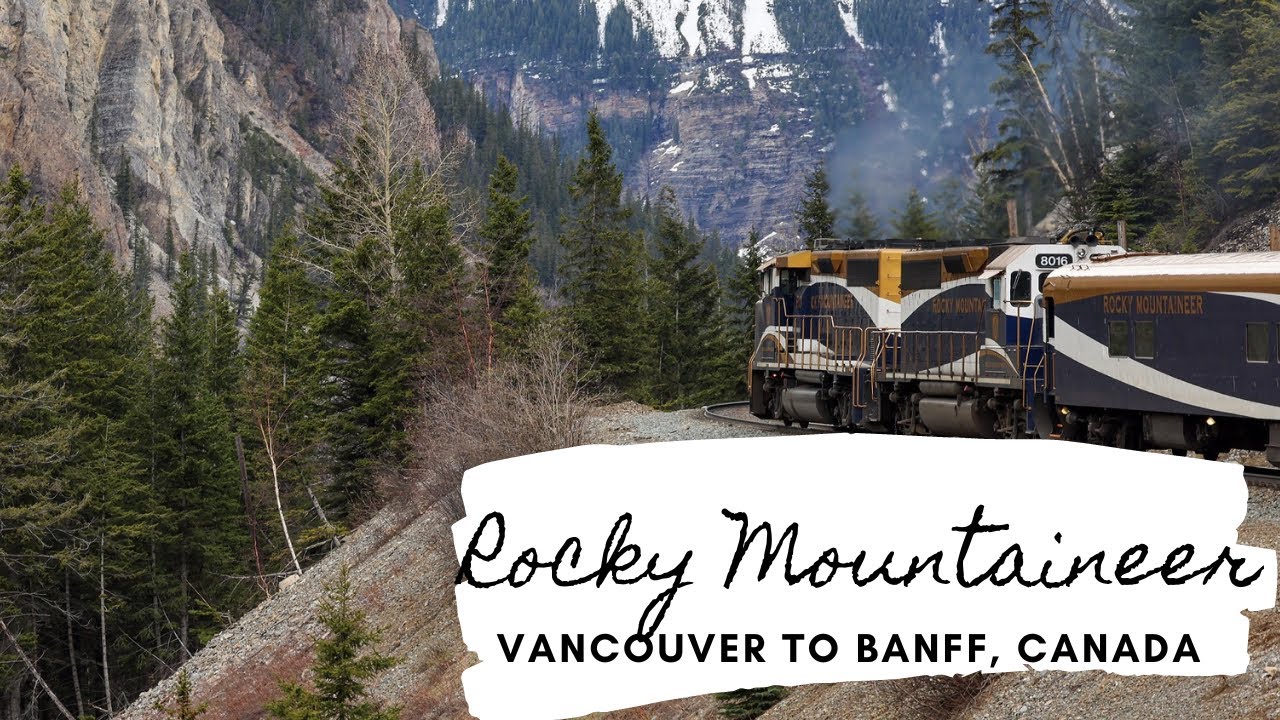 Rocky Mountaineer Canada - First Passage to West