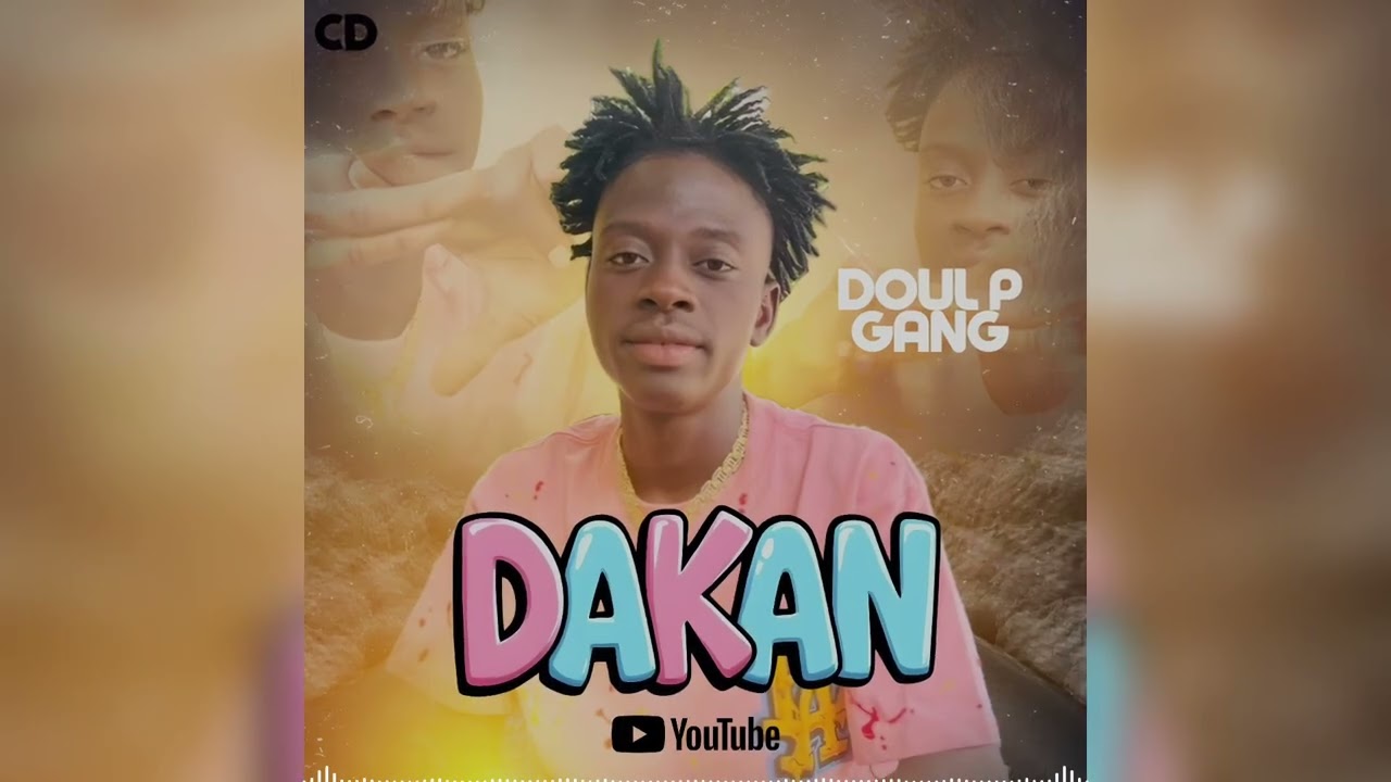 Doul P Gang - Dakan (Single Off - 2k25)