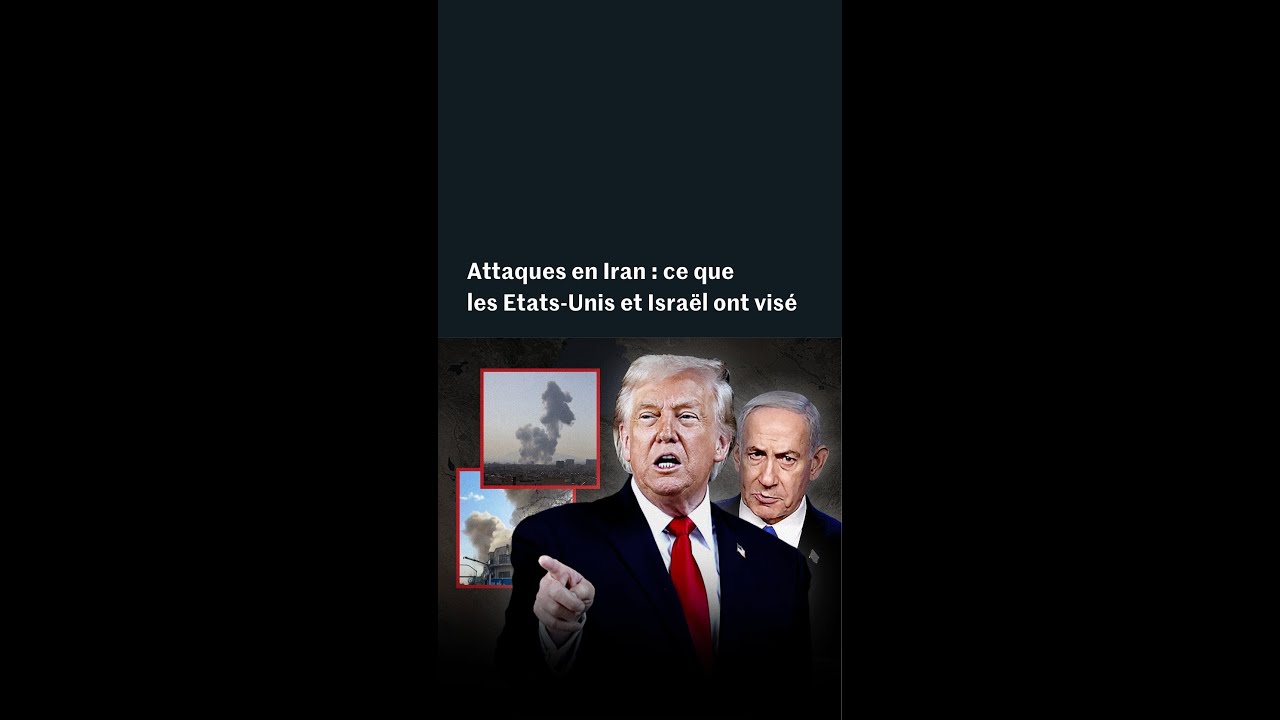 Attaque en Iran : ce que les images montrent de l&rsquo;op&eacute;ration des Etats-Unis et Isra&euml;l