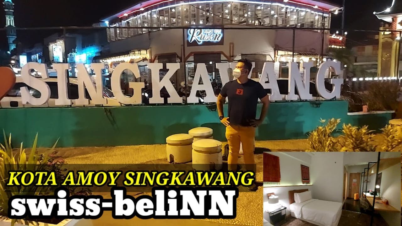 swiss belinn hotel singkawang | kota amoy di singkawang kalimantan barat