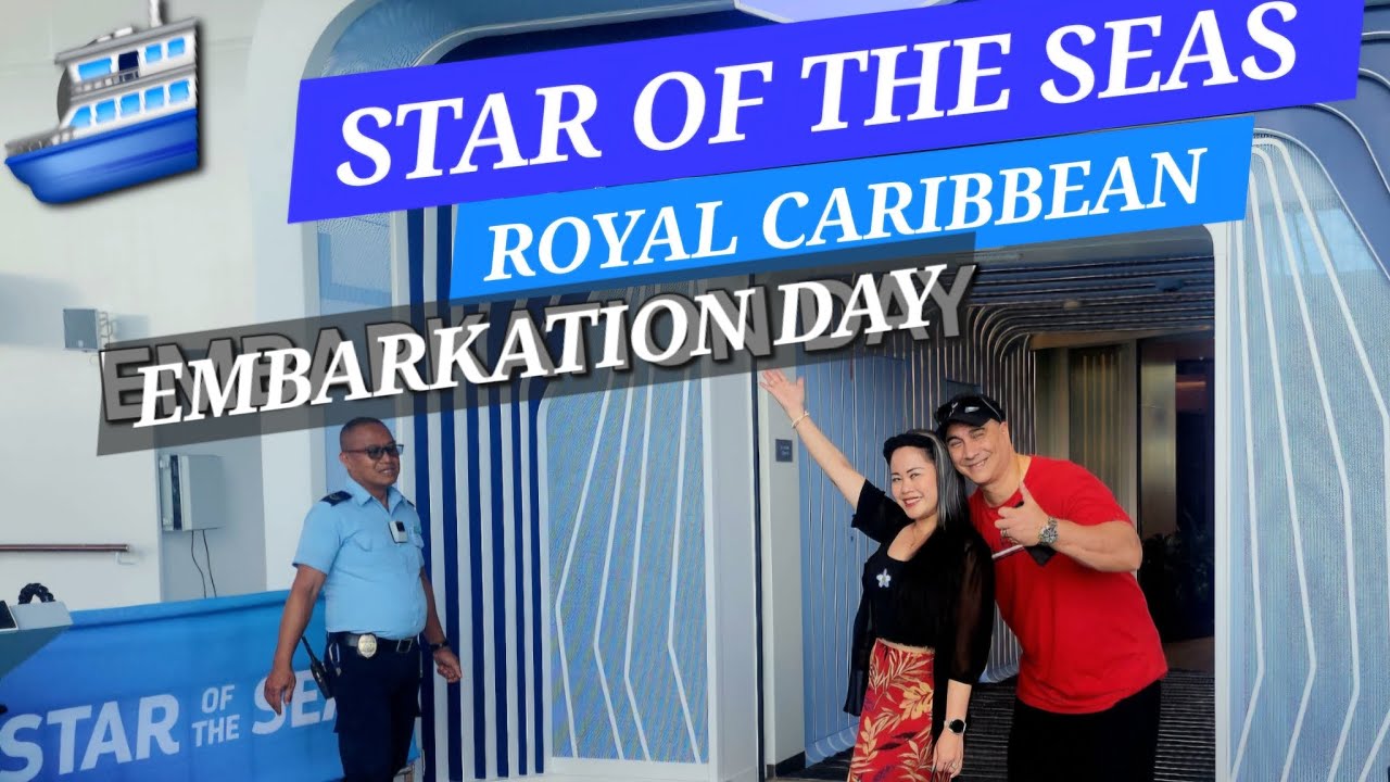 Boarding into the world's largest and  brand new  Ship 2025 Star of the Seas  Part.1 🇵🇭🇺🇸