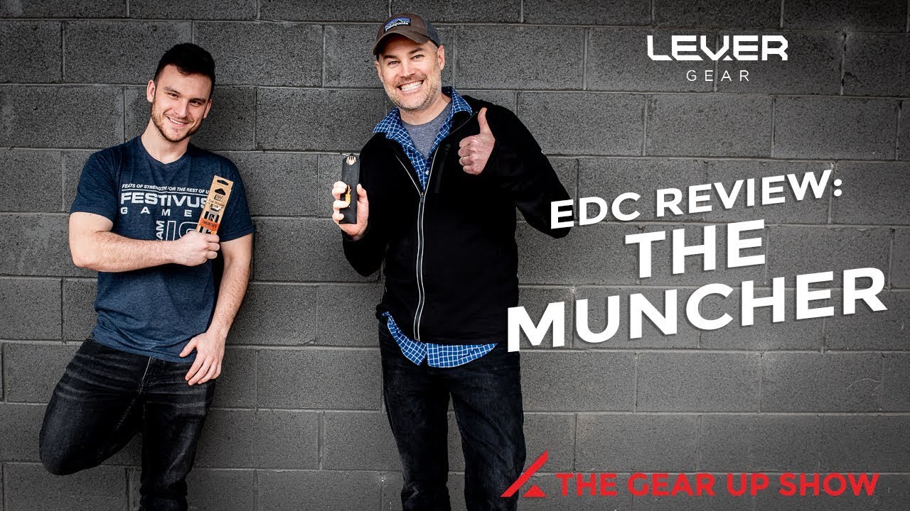 The Muncher  | Gear Up! (Ep.1)  | Everyday Carry Review