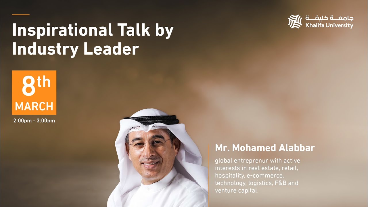 Inspirational Talk By Industry Leader Mr. Mohamed Alabbar