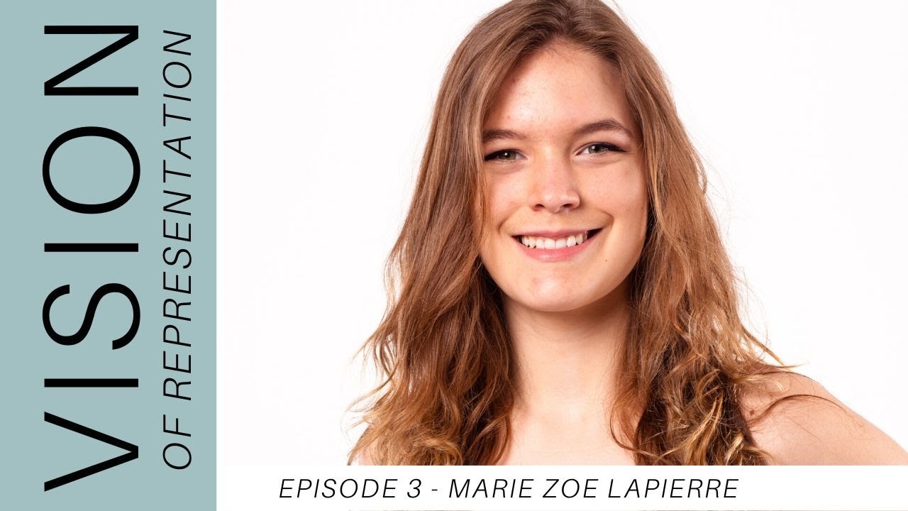 Marie Zoé Lapierre - S'impliquer avec SEUR - Vision of Representation (en français)