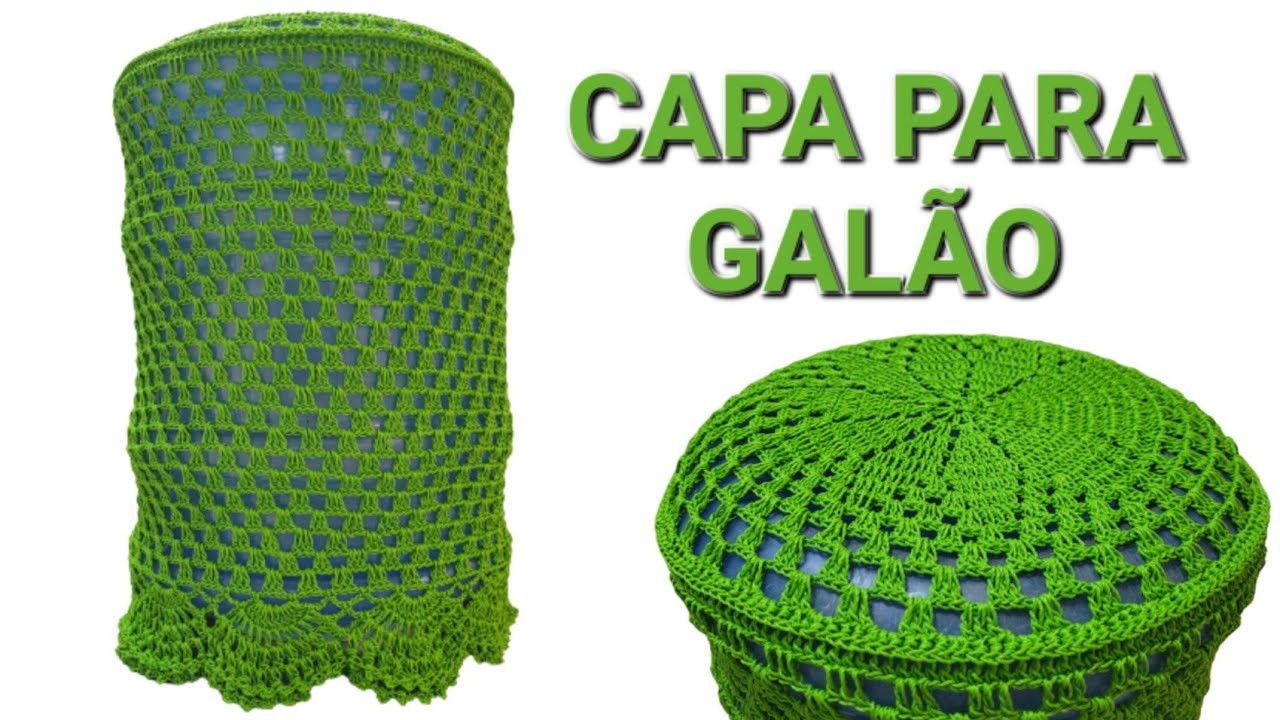 CAPA DE CROCHE PARA GALAO DE 20 LITROS