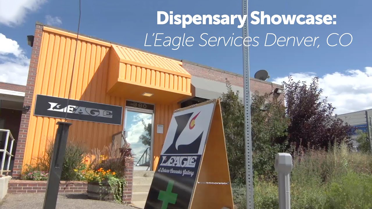 Dispensary Showcase: L'Eagle Services in Denver, Colorado