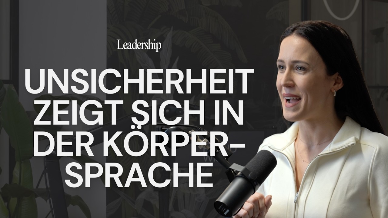 Körpersprache im Leadership: So wird deine Unsicherheit entlarvt