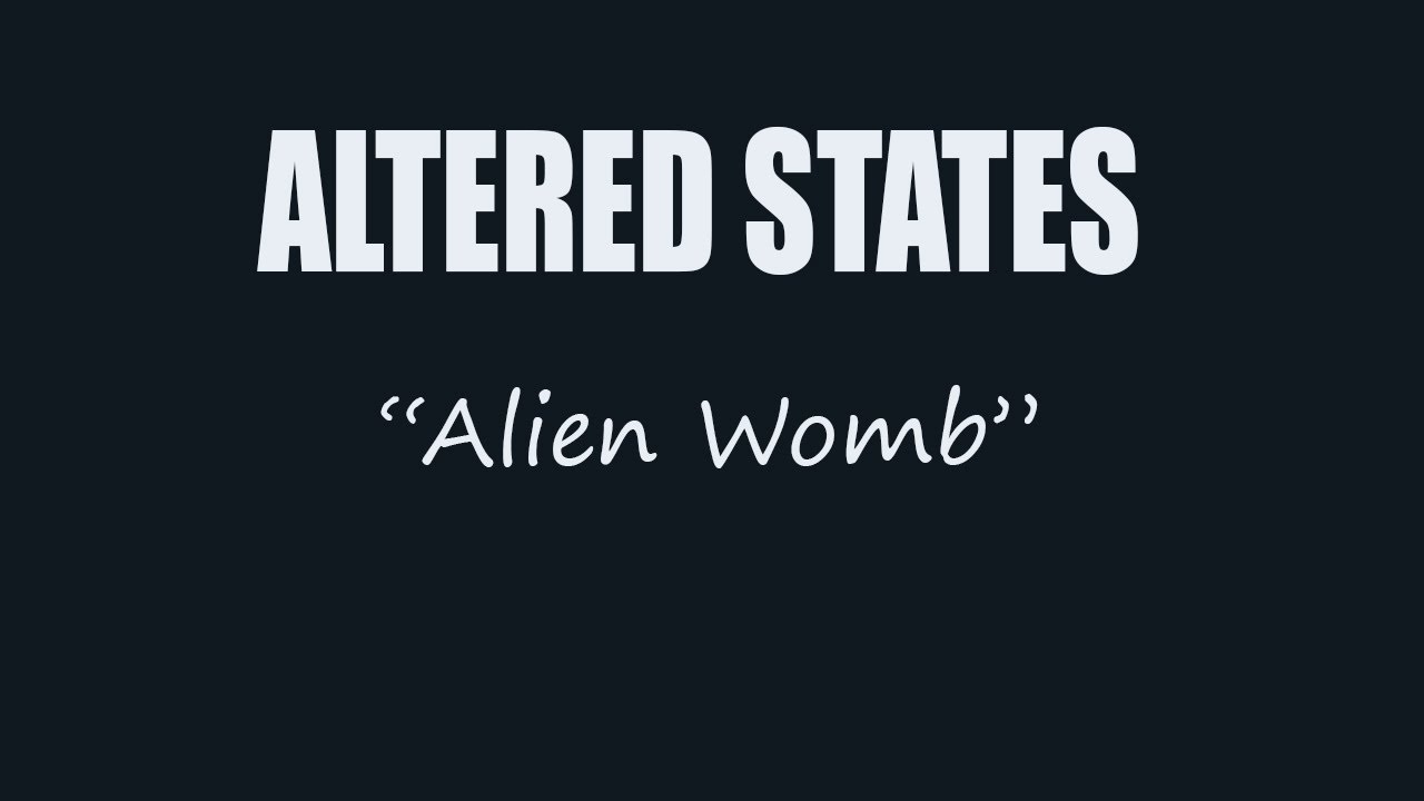 ALTERED STATES 