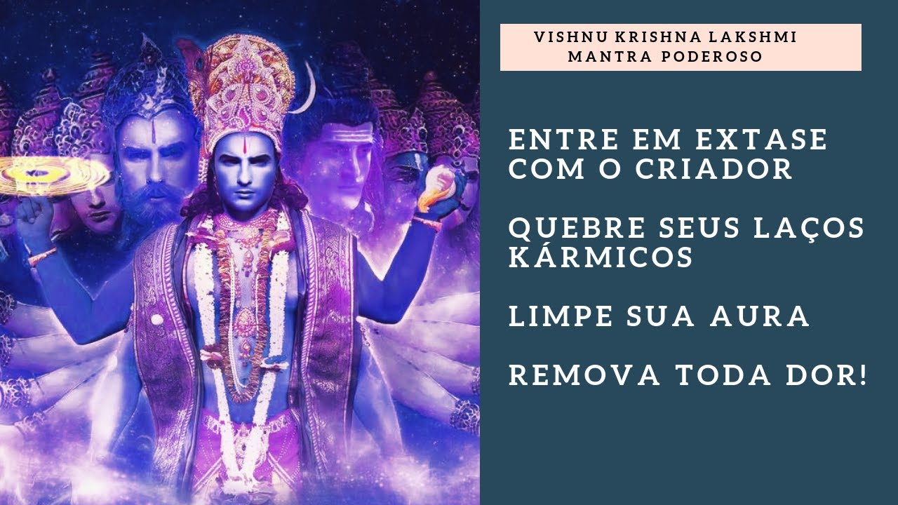 Poderoso Mantra para  Entrar em Absoluto Extase com o Criador! Limpeza da Aura e remoção dos Karmas