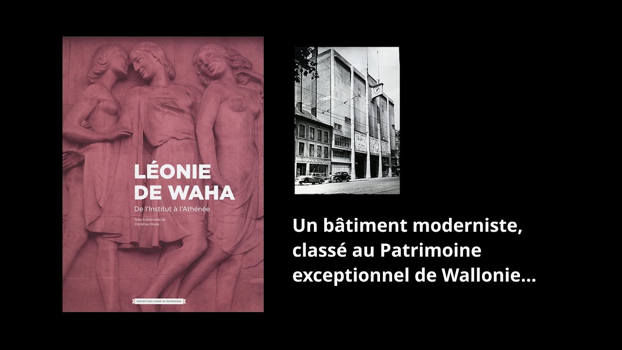 Le Lycée Léonie de Waha à Liège, un bâtiment classé au Patrimoine Exceptionnel de Wallonie.