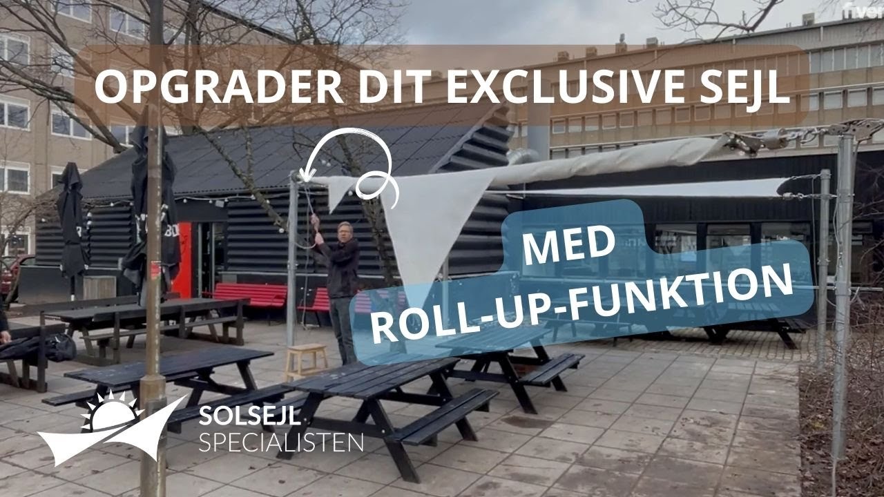 Opgrader dit solsejl med roll-up-funktion