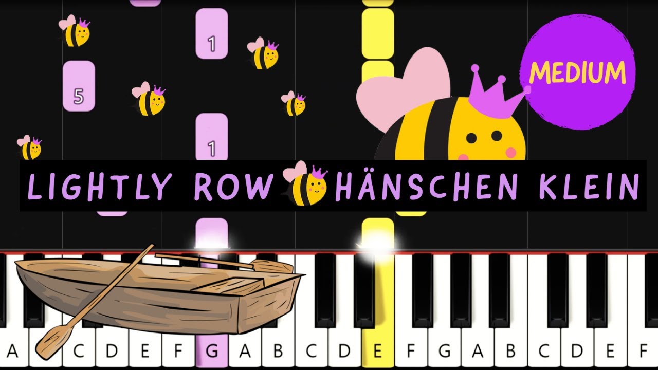 Lightly Row- Hänschen Klein Piano Tutorial (MEDIUM)