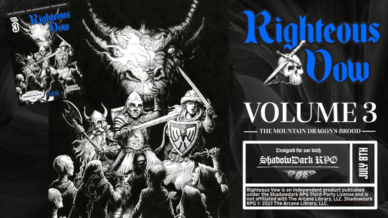 LIVE Interview with Bill Harvat! Righteous Vow 3 Launches on Kickstarter | ShadowDark RPG Expansion