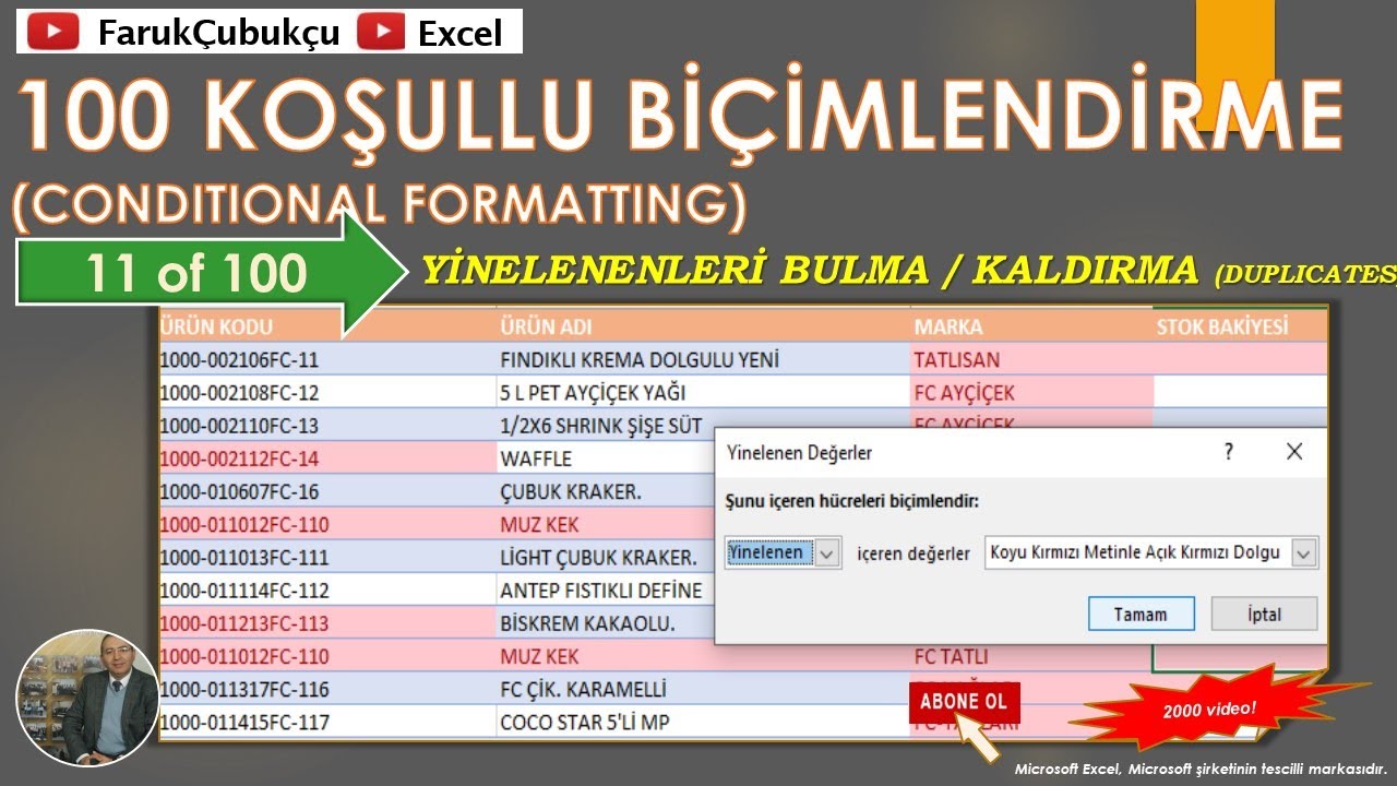 Excel Koşullu Biçimlendirme - 11 of 100 - Yinelenenleri Bulmak / Kaldırmak