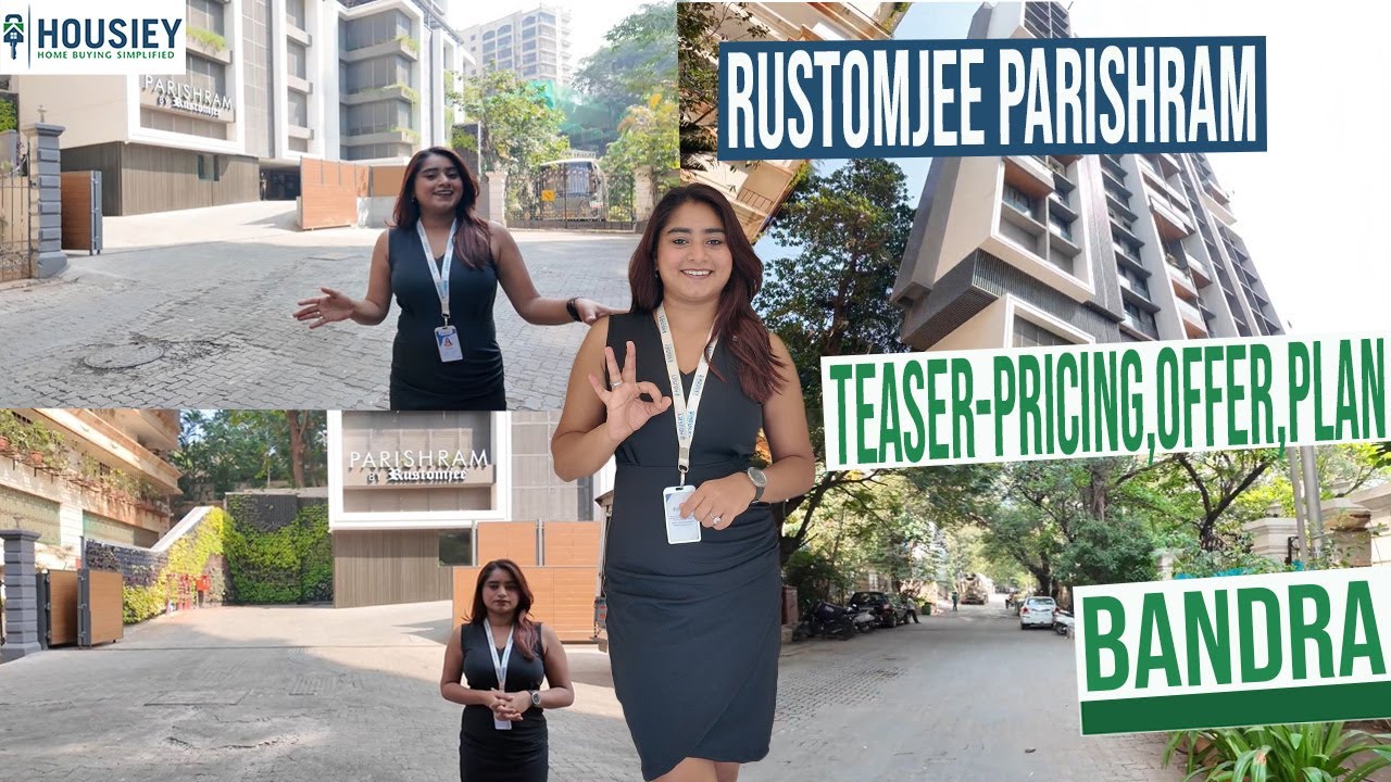 Rustomjee Parishram | New Launch 4BHK & Penthouse Luxury Flats in Bandra West | Price & Offers 2025