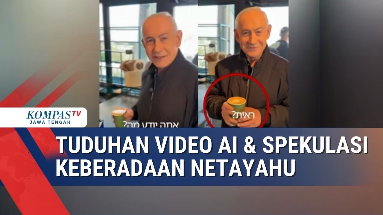 Tuduhan Video AI & Spekulasi Keberadaan Netayahu